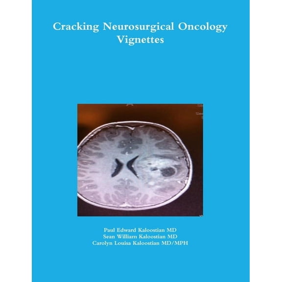 Cracking Neurosurgical Oncology Vignettes (Paperback)