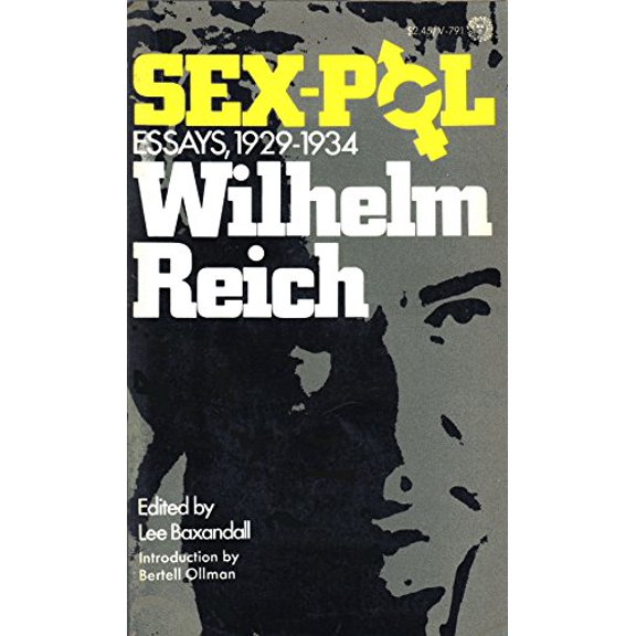 Pre-Owned Sex-pol: Essays, 1929-1934 (Paperback) 0394717910 9780394717913