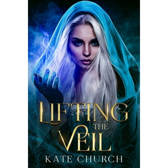 The Chronicles of Caladh Lifting the Veil, Book 2, (Paperback)