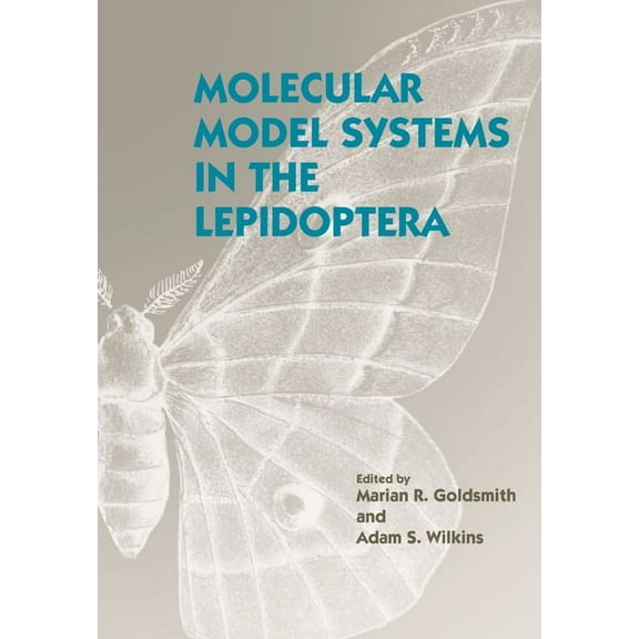 Molecular Model Systems in the Lepidoptera, (Paperback)