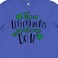 thumbnail image 4 of Inktastic St. Patrick's Day The Leprechauns Made me Do It Youth T-Shirt, 4 of 5