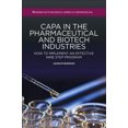 thumbnail image 3 of Capa in the Pharmaceutical and Biotech Industries: How to Implement an Effective Nine Step Program, 3 of 5