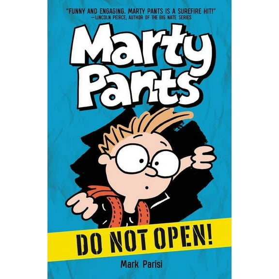 Marty Pants #1: Do Not Open!