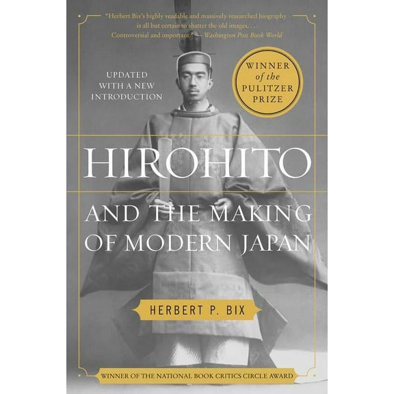 Hirohito and the Making of Modern Japan, (Paperback)