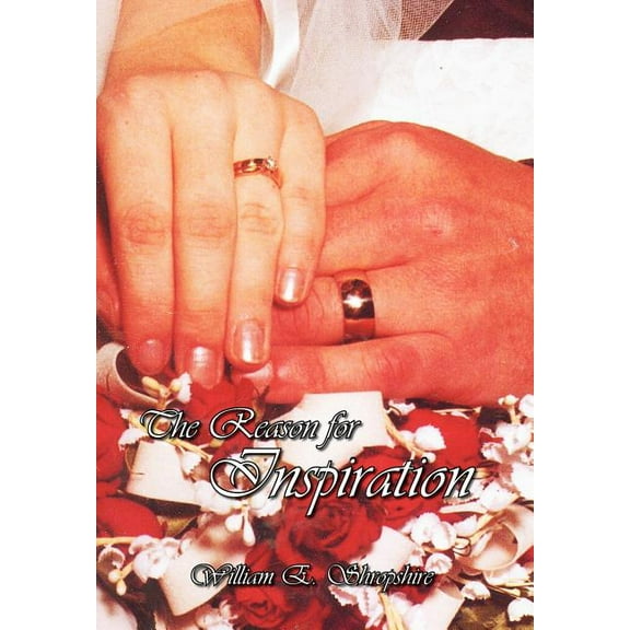 The Reason for Inspiration (Hardcover)