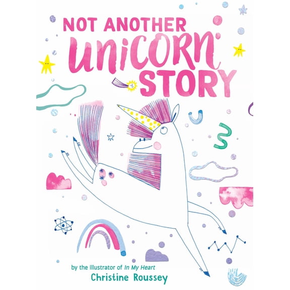 Not Another Unicorn Story: A Picture Book (Hardcover)