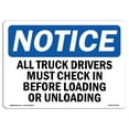 thumbnail image 1 of SignMission OS-NS-A-1218-L-16758 12 x 18 in. OSHA Notice Sign - Truck Drivers Check In, 1 of 1