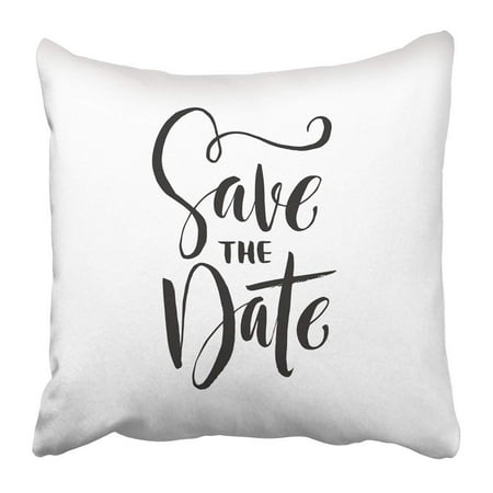 BPBOP Black Text Hand Drawn Word Brush Pen Lettering with Phrase Save the Date Typo Glitter Wedding Bride Pillowcase 18x18