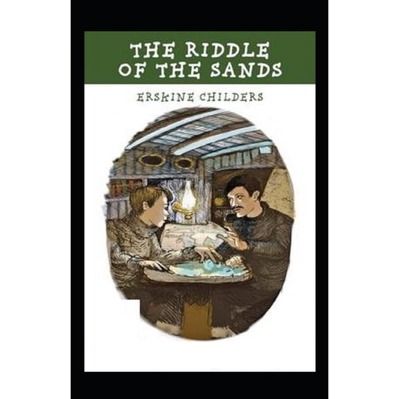 The Riddle of the Sands Annotated (Paperback)