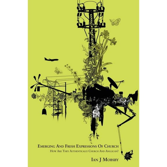 Emerging and Fresh Expressions of Church (Paperback)