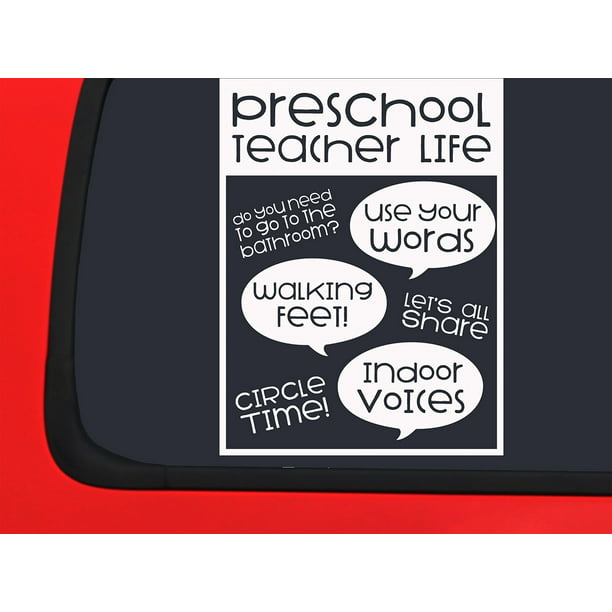 Car Sticker Preschool Teacher Life Quotes Funny Children Teach School Car  Window Decal Sticker White 7 Inch 