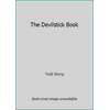 The Devilstick Book [Paperback - Used]