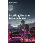 Profiling Humans from Their Voice, (Hardcover)