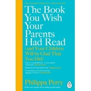 The Book You Wish Your Parents Had Read (Paperback) by Perry
