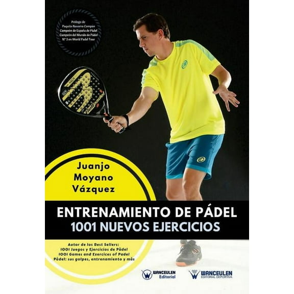 Entrenamiento de Pádel: 1001 nuevos ejercicios (Other)