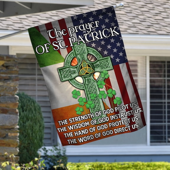 Irish Flag The Prayer Of St. Patrick LHA1974F - Garden Flag (11.5" x 17.5")