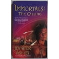 thumbnail image 1 of Pre-Owned The Calling (Immortals, Book 1) (Paperback) 0505526875 9780505526878, 1 of 1