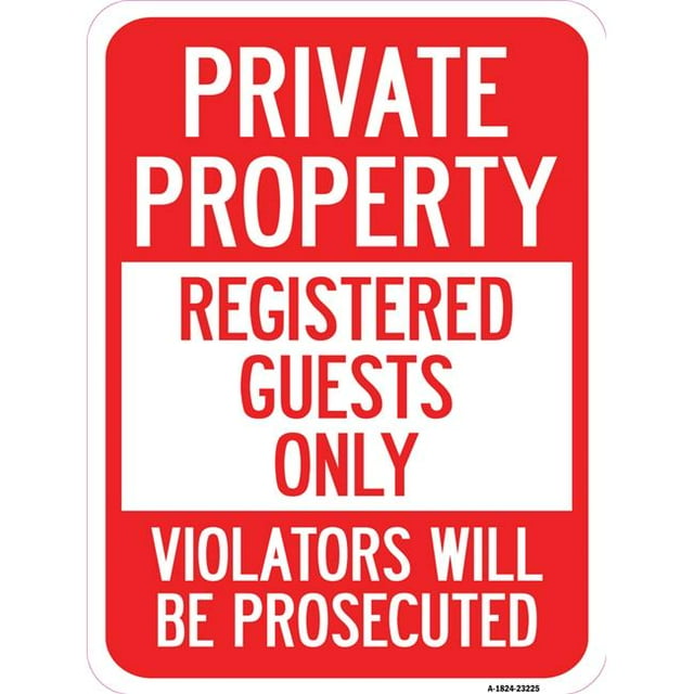SignMission A-1824-23225 18 x 24 in. Aluminum Sign - Registered Guests Only Violators Will Be Prosecuted