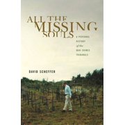 Human Rights and Crimes Against Humanity All the Missing Souls: A Personal History of the War Crimes Tribunals, Book 18, (Paperback)