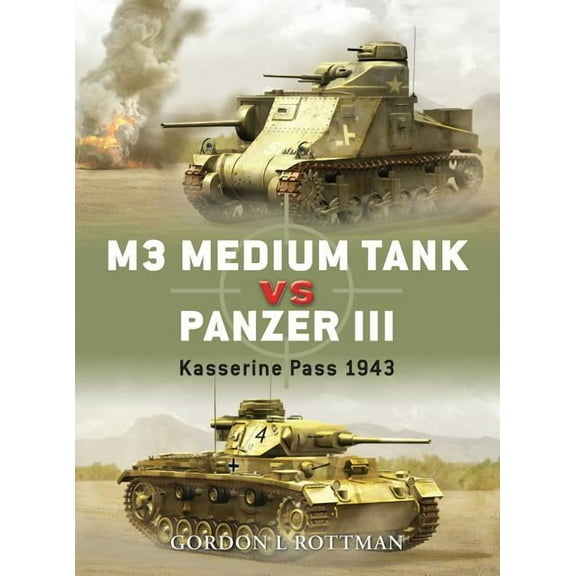 Duel: M3 Medium Tank vs Panzer III : Kasserine Pass 1943 (Paperback)