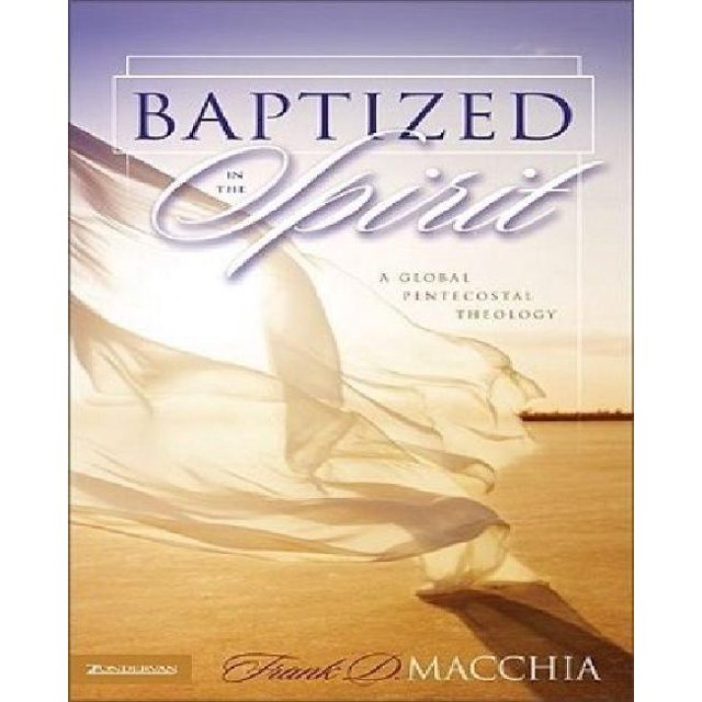 Baptized in the Spirit: A Global Pentecostal Theology