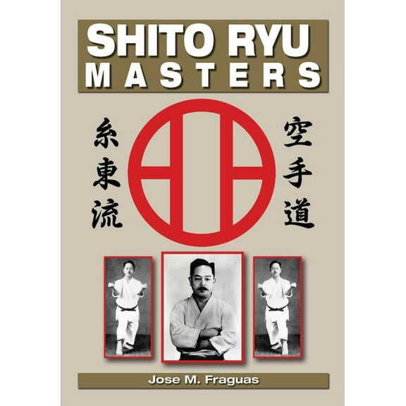 Shito Ryu Masters, (Paperback)