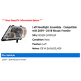 thumbnail image 2 of Left Headlight Assembly - Compatible with 2009 - 2018 Nissan Frontier 2010 2011 2012 2013 2014 2015 2016 2017, 2 of 2