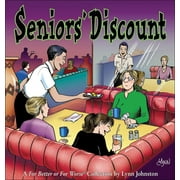 For Better or for Worse Collections: Seniors' Discount : A for Better or for Worse Collection (Paperback)