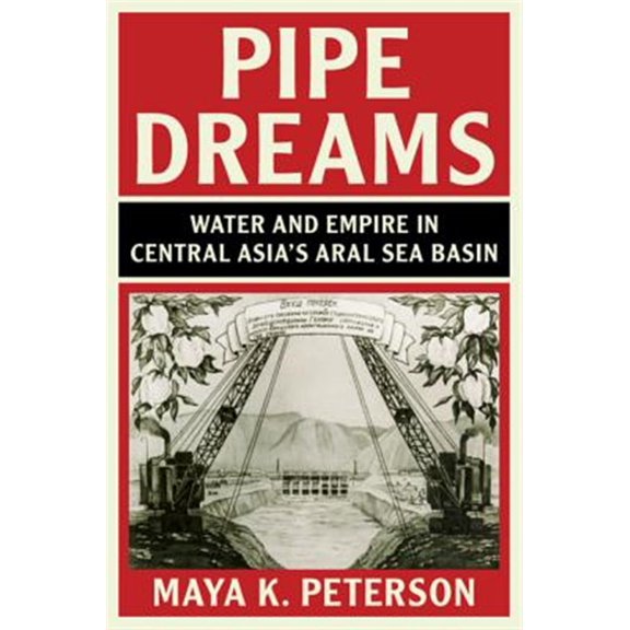 Pre-Owned Studies in Environment and History Pipe Dreams, (Hardcover)