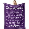 thumbnail image 1 of LHSHID Gifts for Women Mom Her Purple Retirement Anniversary Birthday Blanket Sometimes You Forget You are Awesome Inspirational Positive Thank You Gifts Teacher Gifts 30"x40", 1 of 6