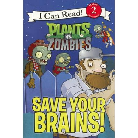 Save Your Brains! : Plants vs. Zombies