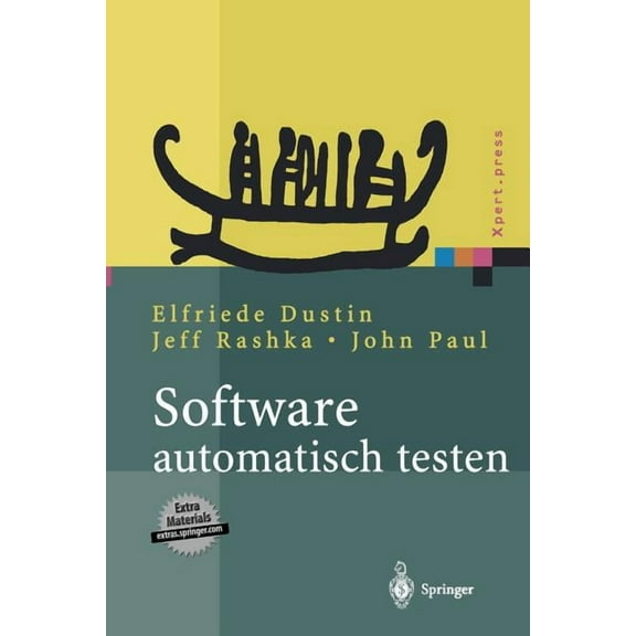 Xpert.Press Software Automatisch Testen: Verfahren, Handhabung Und Leistung, (Paperback)