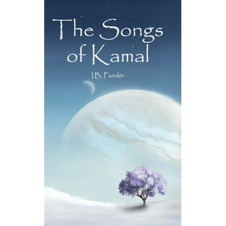 The Songs of Kamal - eBook
