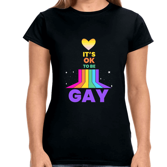 It's OK to Be Gay Gender Equality LGBT Pride Day Gay Rainbow Shirts for Women
