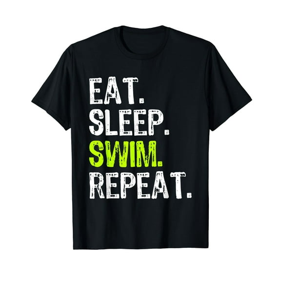Eat Sleep Swim Repeat Swimming Swimmer Funny Cool T-Shirt