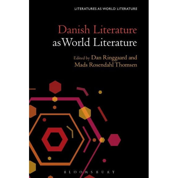 Literatures as World Literature Danish Literature as World Literature, (Hardcover)