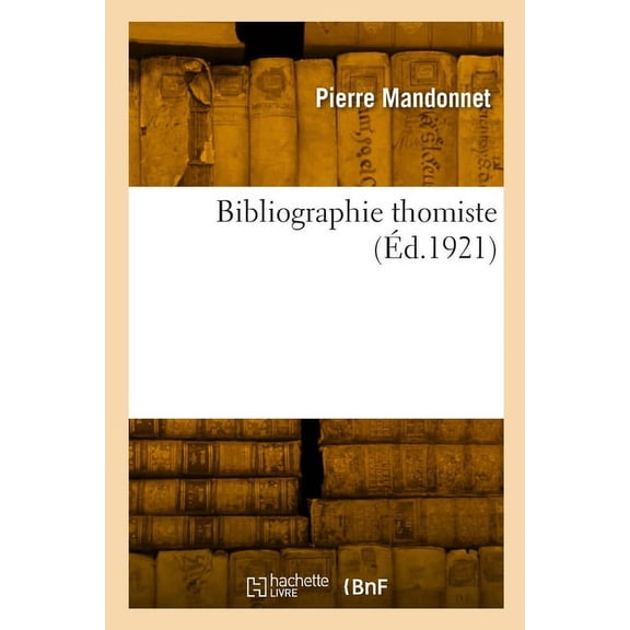 Bibliographie thomiste, (Paperback)
