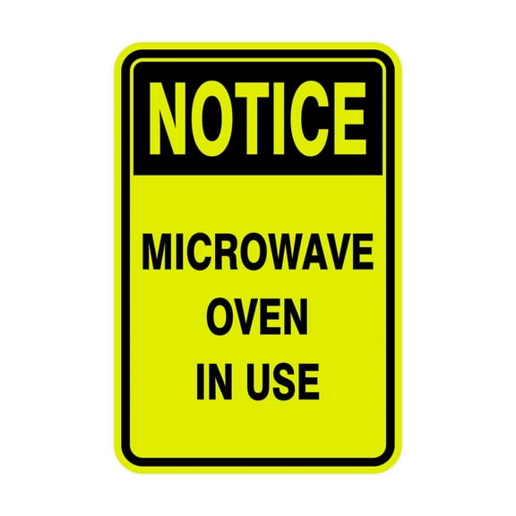 Portrait Round Notice Microwave Oven In Use Sign (Yellow / Black) - Large 6" x 8"