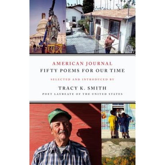 Pre-Owned American Journal: Fifty Poems for Our Time (Paperback) 1555978150 9781555978150