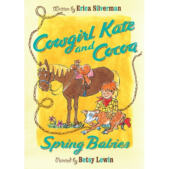Cowgirl Kate and Cocoa Cowgirl Kate and Cocoa: Spring Babies, Book 6, (Paperback)