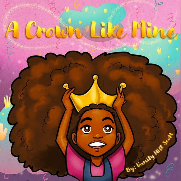 A Crown Like Mine, (Paperback)