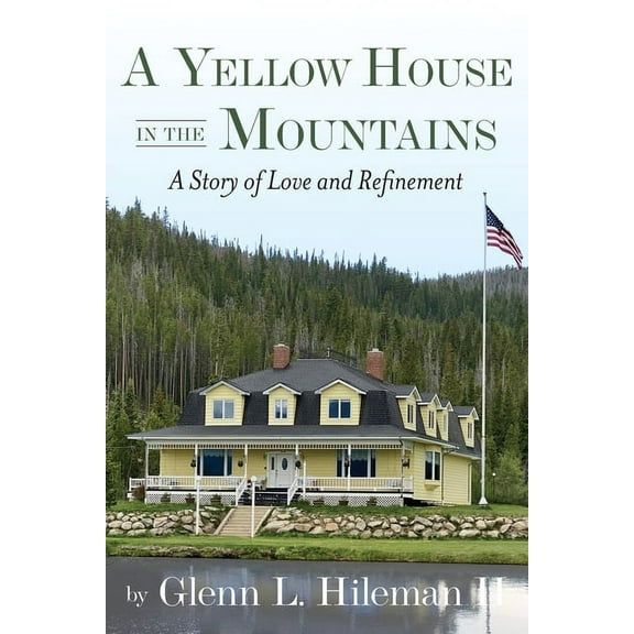 A Yellow House In The Mountains, (Paperback)