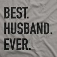 thumbnail image 2 of Best Husband Ever Father's Day T-Shirt - Men - Military Gray - XX-Large, 2 of 4