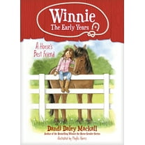Winnie: The Early Years A Horse's Best Friend, Book 2, (Paperback)