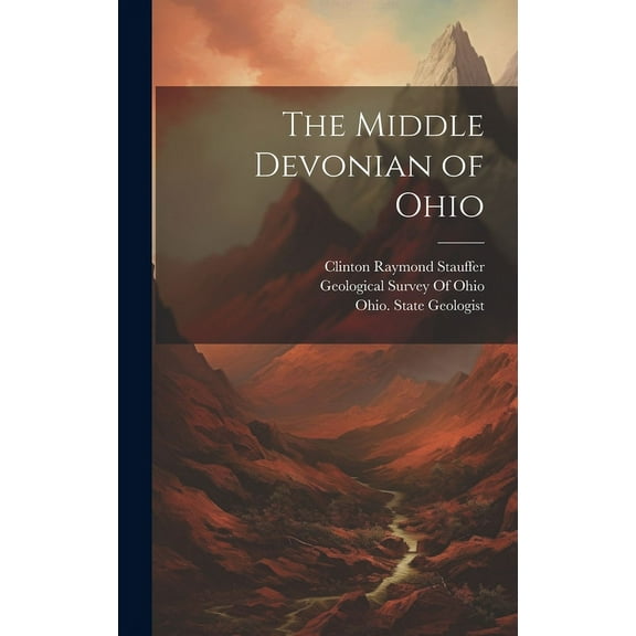 The Middle Devonian of Ohio (Hardcover)