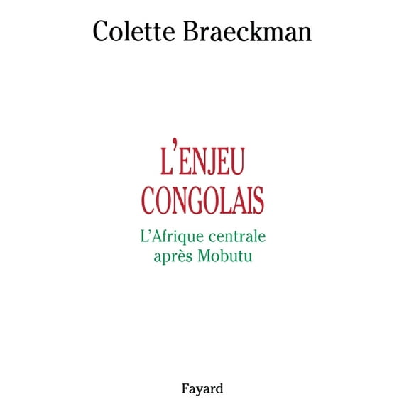 L'enjeu congolais, (Paperback)