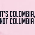 thumbnail image 2 of CafePress - It's Colombia Not Columbia Baby Light Bodysuit - Baby Light Bodysuit, Size Newborn - 24 Months, 2 of 4