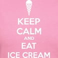 thumbnail image 3 of CafePress - Keep Calm And Eat Ice Cream Women's Dark T Shirt - Women's Traditional Fit Dark T-Shirt, 3 of 4