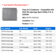 thumbnail image 2 of Front A/C Condenser - Compatible with 2023 Kia Sportage Sport Utility 2.5L 4-Cylinder, 2 of 2