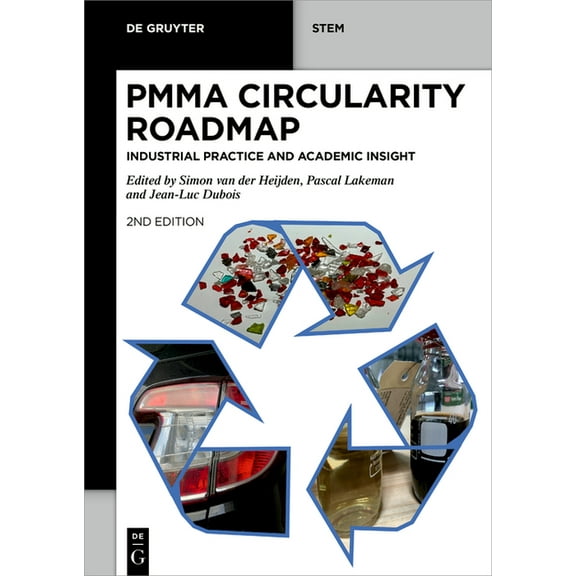 de Gruyter Stem Pmma Circularity Roadmap: Industrial Practice and Academic Insight, (Paperback)
